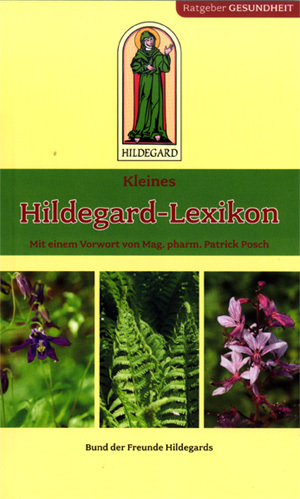 Kleines Hildegard-Lexikon